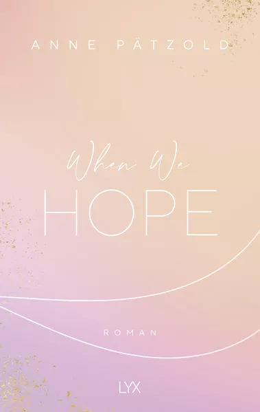 When We Hope