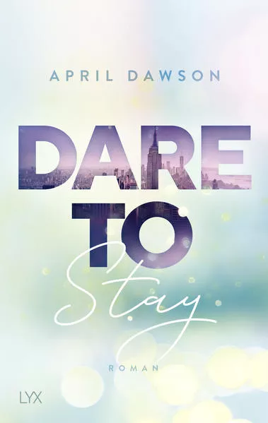 Dare to Stay</a>