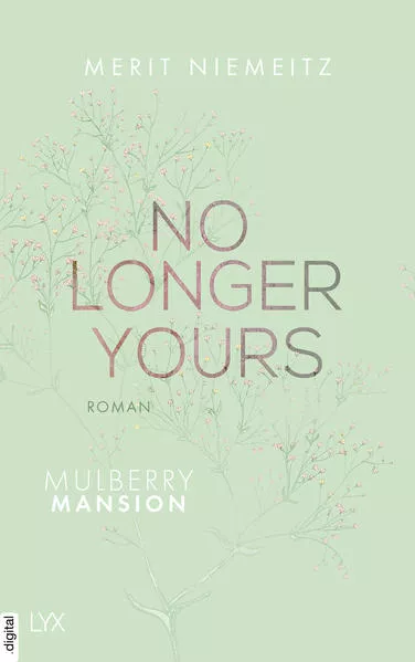 No Longer Yours - Mulberry Mansion</a>