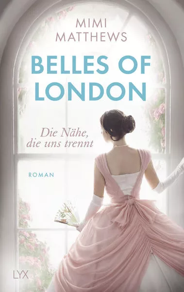 Cover: Belles of London - Die Nähe, die uns trennt