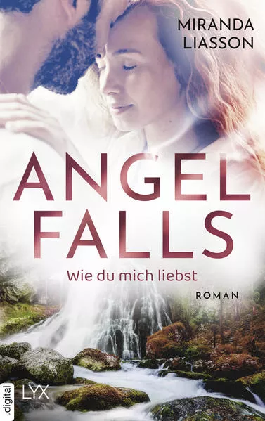 Cover: Angel Falls - Wie du mich liebst