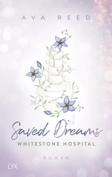 Cover: Whitestone Hospital - Saved Dreams