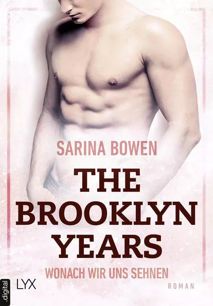 Cover: The Brooklyn Years - Wonach wir uns sehnen