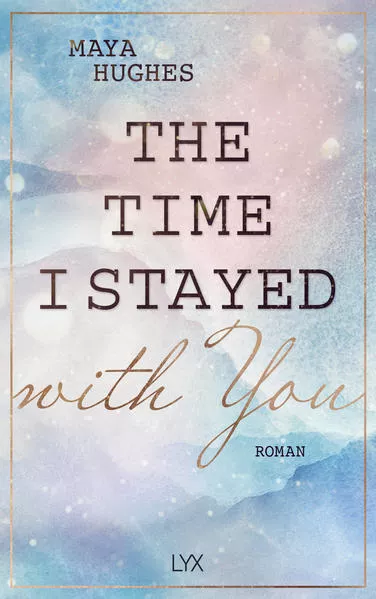 Cover: The Time I Stayed With You