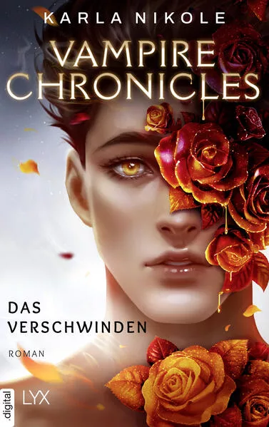 Cover: Vampire Chronicles - Das Verschwinden