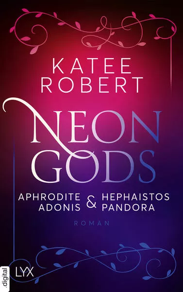 Cover: Neon Gods - Aphrodite & Hephaistos & Adonis & Pandora