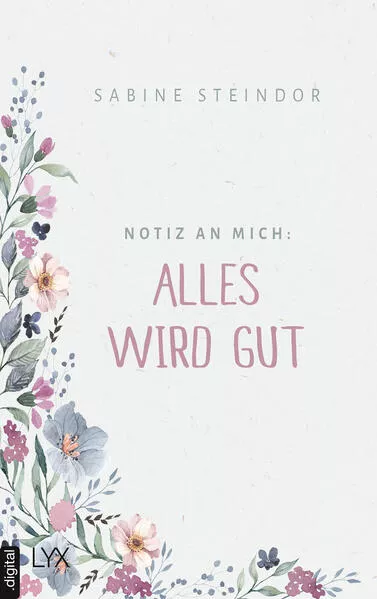 Notiz an mich: Alles wird gut</a>