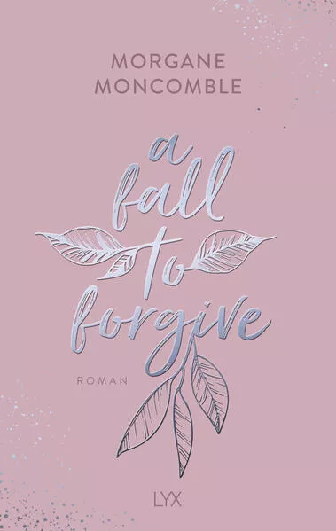 Cover: A Fall to Forgive