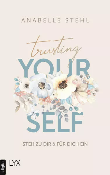 Trusting Yourself – Steh zu dir und für dich ein</a>