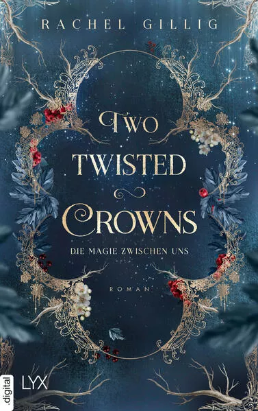 Two Twisted Crowns - Die Magie zwischen uns</a>