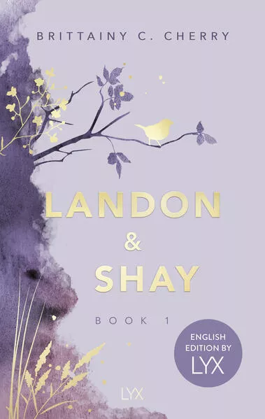Cover: Landon & Shay. Part One: English Edition by LYX