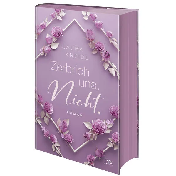 Cover: Zerbrich uns. Nicht.: Special Edition