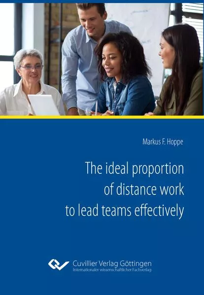 Cover: The ideal proportion of distance work to lead teams effectively