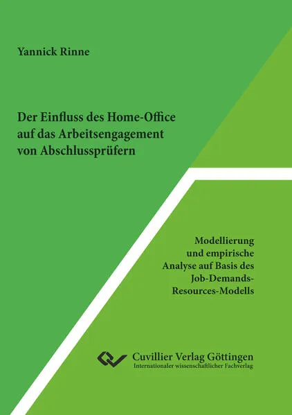 Der Einfluss des Home-Office auf das Arbeitsengagement von Abschlussprüfern