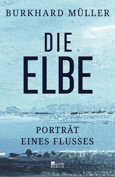 Cover: Die Elbe