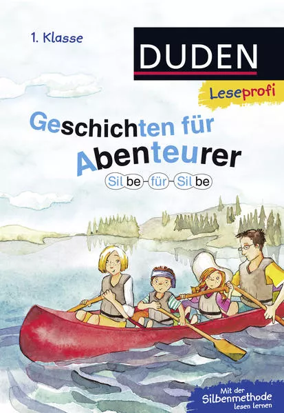 Cover: Duden Leseprofi – Silbe für Silbe: Geschichten für Abenteurer, 1. Klasse