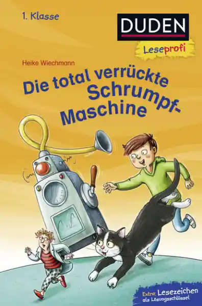 Cover: Duden Leseprofi – Die total verrückte Schrumpf-Maschine, 1. Klasse