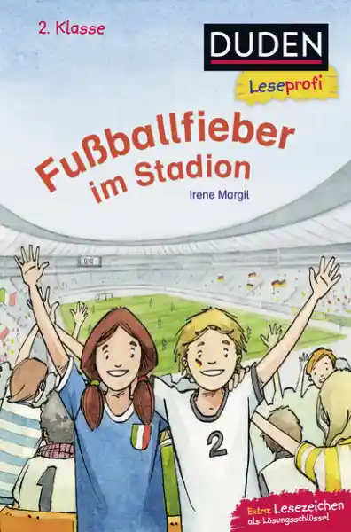 Cover: Duden Leseprofi – Fußballfieber im Stadion, 2. Klasse