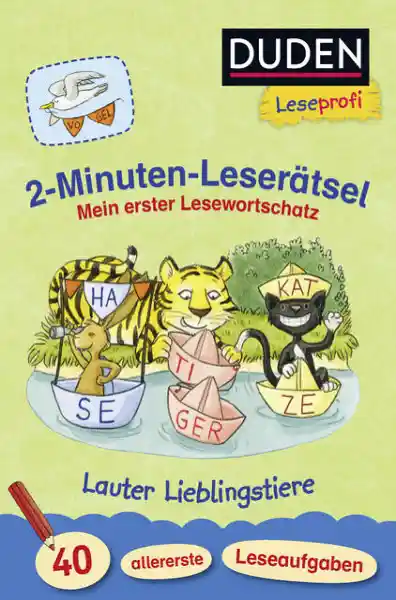 Cover: Duden Leseprofi – 2-Minuten-Leserätsel: Mein erster Lesewortschatz. Lauter Lieblingstiere