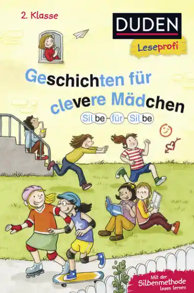 Cover: Duden Leseprofi – Silbe für Silbe: Geschichten für clevere Mädchen, 2. Klasse