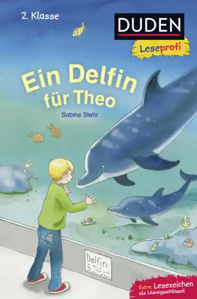 Cover: Duden Leseprofi – Ein Delfin für Theo, 2. Klasse