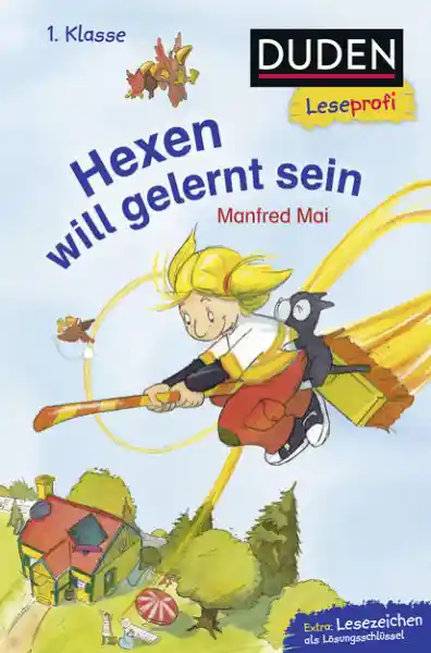 Cover: Duden Leseprofi – Hexen will gelernt sein, 1. Klasse