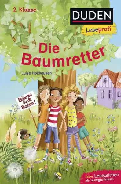 Cover: Duden Leseprofi – Die Baumretter, 2. Klasse
