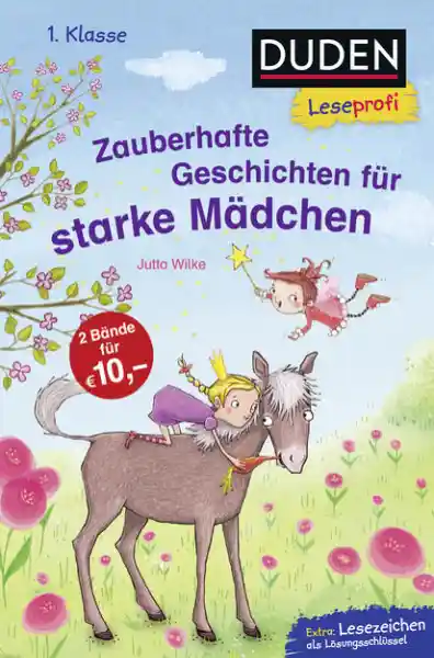 Cover: Duden Leseprofi – Zauberhafte Geschichten für starke Mädchen, 1. Klasse