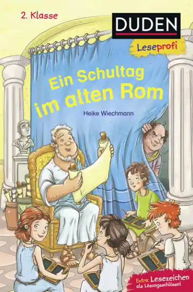 Cover: Duden Leseprofi – Ein Schultag im alten Rom, 2. Klasse