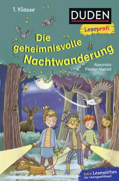 Cover: Duden Leseprofi – Die geheimnisvolle Nachtwanderung, 1. Klasse