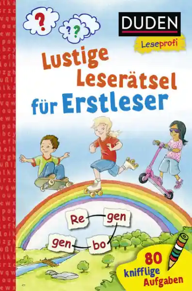 Cover: Duden Leseprofi – Lustige Leserätsel für Erstleser, 1. Klasse