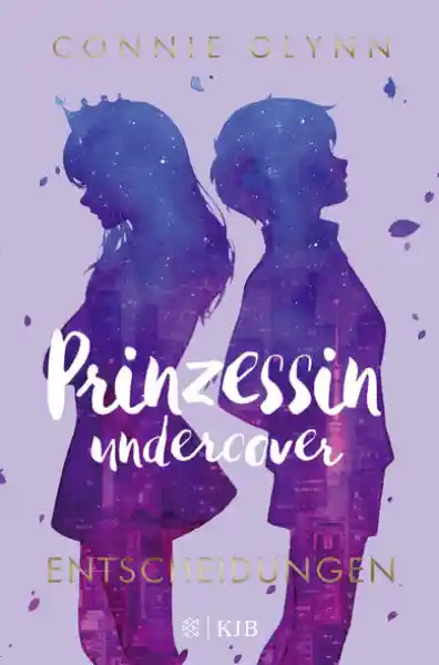 Cover: Prinzessin undercover – Entscheidungen