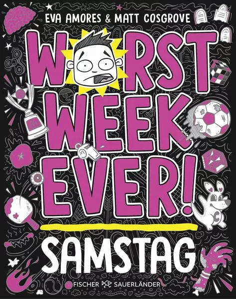 Worst Week Ever – Samstag