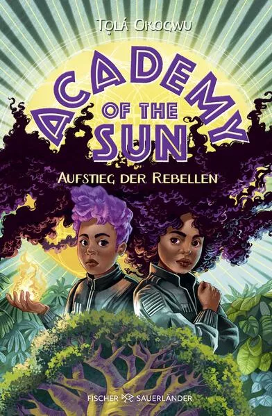 Cover: Academy of the Sun – Aufstieg der Rebellen