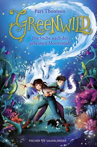 Cover: Greenwild – Die Suche nach der geheimen Meeresstadt