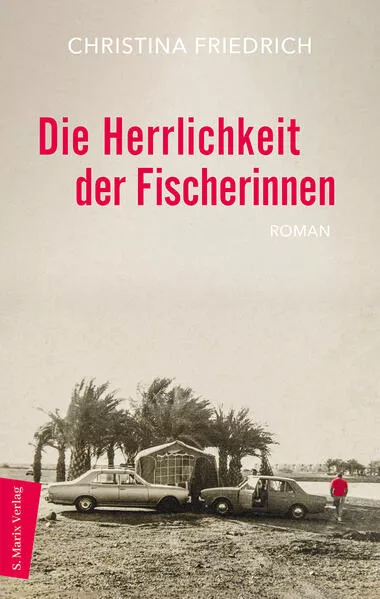 Cover: Die Herrlichkeit der Fischerinnen