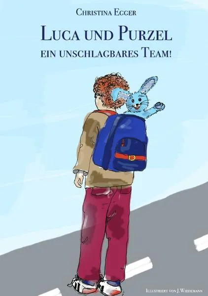Cover: Luca und Purzel - ein unschlagbares Team!
