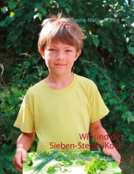 Cover: Wir sind der Sieben-Sterne-Koch