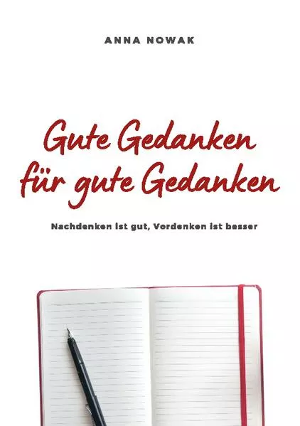 Gute Gedanken für gute Gedanken</a>