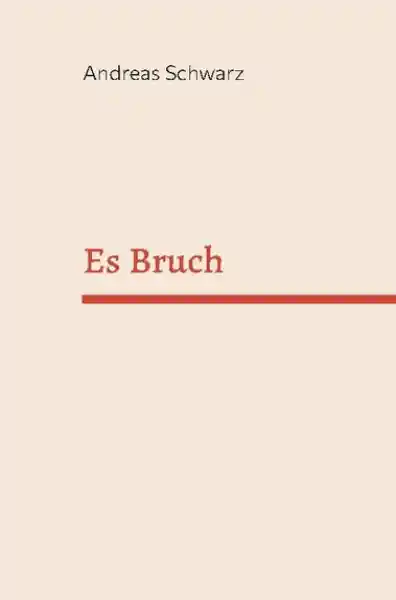 Es Bruch</a>