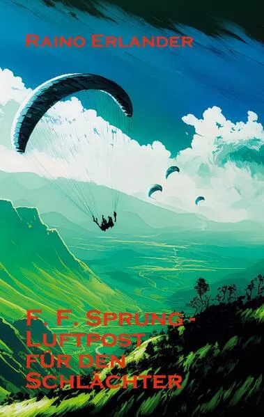 Cover: Geheimagent F. F. Sprung