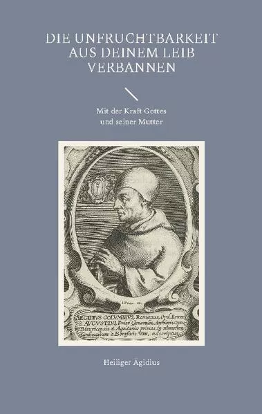 Cover: Die Unfruchtbarkeit aus Deinem Leib verbannen