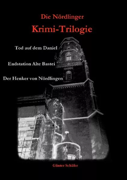 Cover: Die Nördlinger Krimi-Trilogie