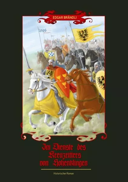 Im Dienste des Kreuzritters von Hohenklingen
