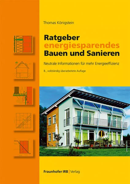 Cover: Ratgeber energiesparendes Bauen und Sanieren