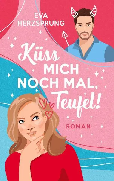 Küss mich noch mal, Teufel!</a>