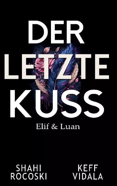 Cover: Der letzte Kuss