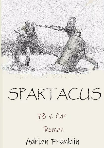 Cover: Spartacus 73 v. Chr.