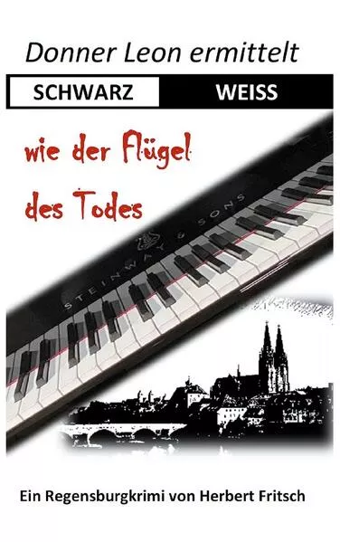 Cover: Donner Leon ermittelt: SCHWARZ-WEISS wie der Flügel des Todes