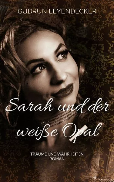 Cover: Sarah und der weiße Opal